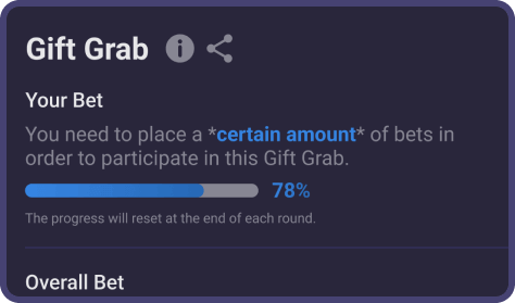 A picture indicates the gift grab rule with 78% progress bar
